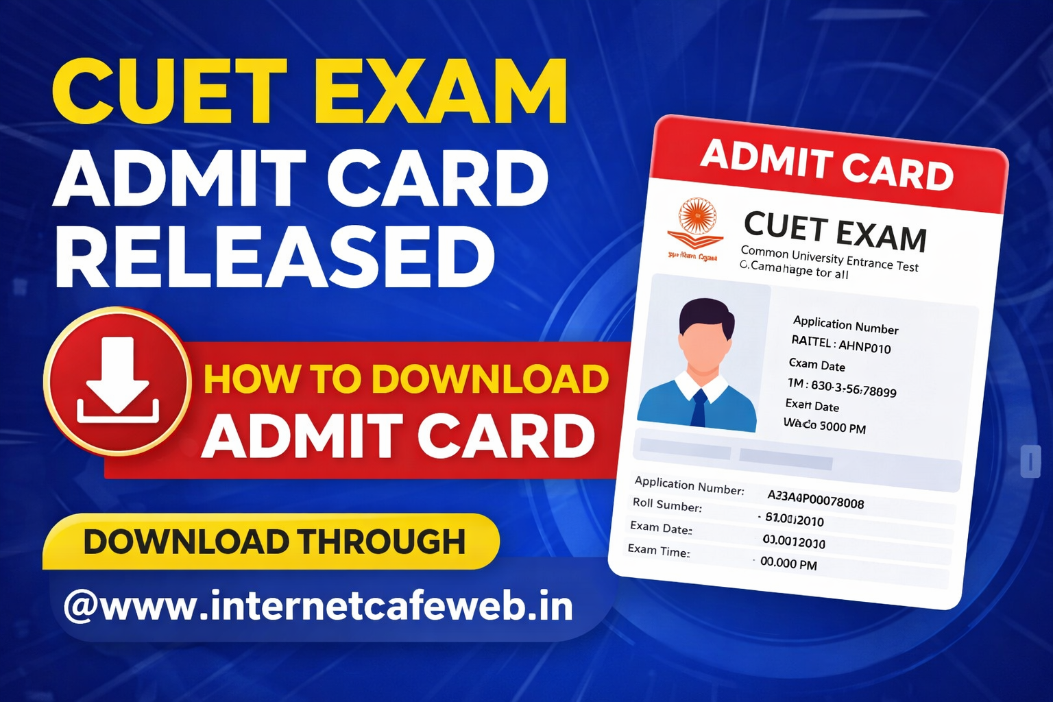 Common University Entrance Test [CUET(PG)–2026] Admit Card Download Online