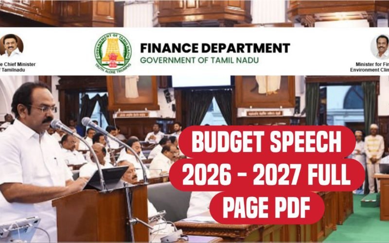 Speech of Thiru. Thangam Thenarasu, Minister for  Finance and Environment and Climate Change,  Government of Tamil Nadu, presenting the Interim  Budget Estimates for the year 2026-27 to the  Legislative Assembly on 17th February 2026.
